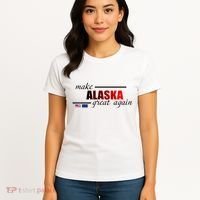 Make Alaska Great Again Women's T-Shirt thumb 4