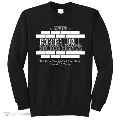 MAGA Donald Trump Border Wall Construction Sweatshirt