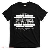 MAGA Donald Trump Border Wall Construction T-Shirt thumb 0