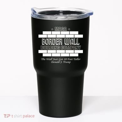 MAGA Donald Trump Border Wall Construction Tumbler
