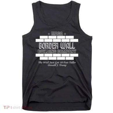 MAGA Donald Trump Border Wall Construction Tank Top