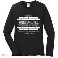 MAGA Donald Trump Border Wall Construction Women's Long Sleeve Shirt thumb 0