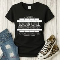 MAGA Donald Trump Border Wall Construction Women's T-Shirt thumb 3