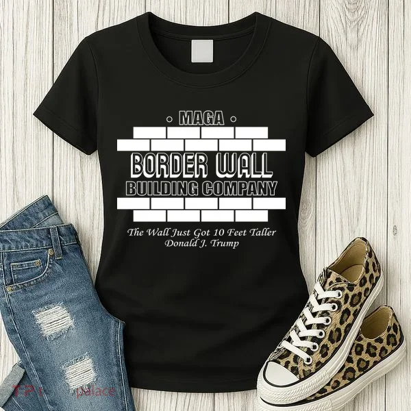 MAGA Donald Trump Border Wall Construction Women's T-Shirt