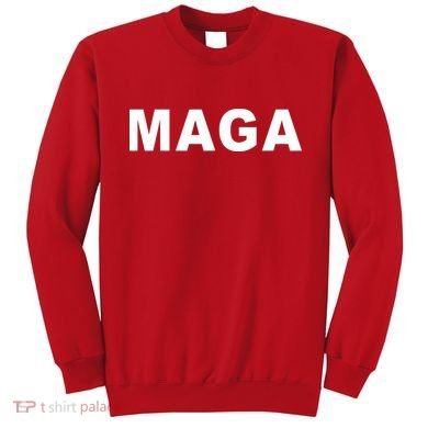 MAGA Make America Great Again President Donald Trump Sweatshirt