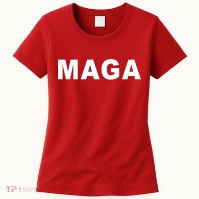MAGA Make America Great Again President Donald Trump Women's T-Shirt