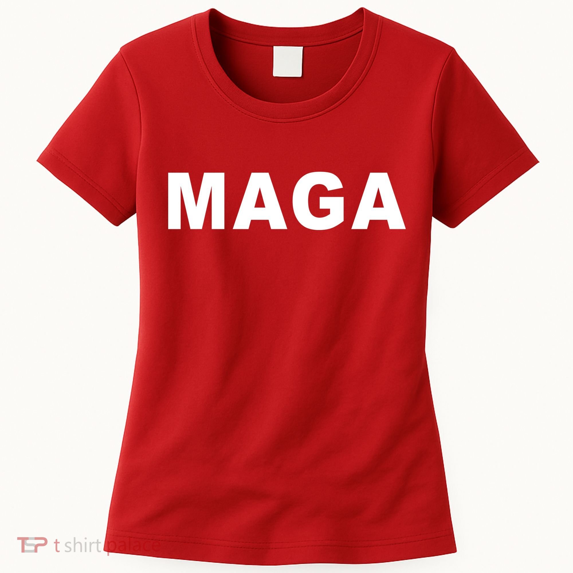 MAGA Make America Great Again President Donald Trump Women's T-Shirt