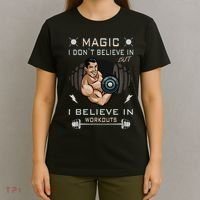 Magic I Don't Believe In But I Believe In Workouts Funny Gym T-Shirt thumb 4