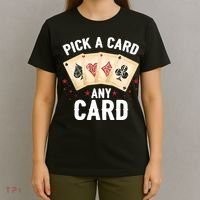 Magic Trick Pick A Card Any Card Magician T-Shirt thumb 4
