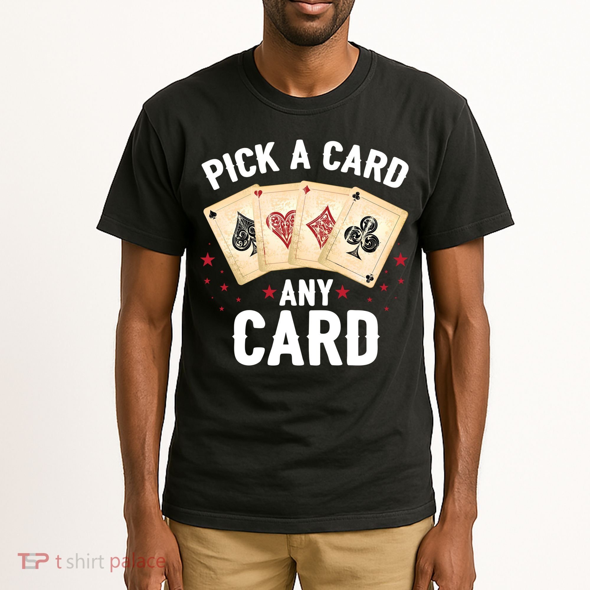 Magic Trick Pick A Card Any Card Magician Tall T-Shirt