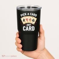Magic Trick Pick A Card Any Card Magician Tumbler thumb 2