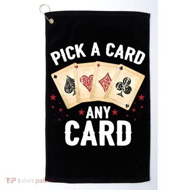 Magic Trick Pick A Card Any Card Magician Golf Towel