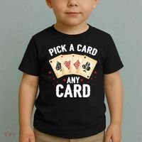 Magic Trick Pick A Card Any Card Magician Toddler T-Shirt thumb 2