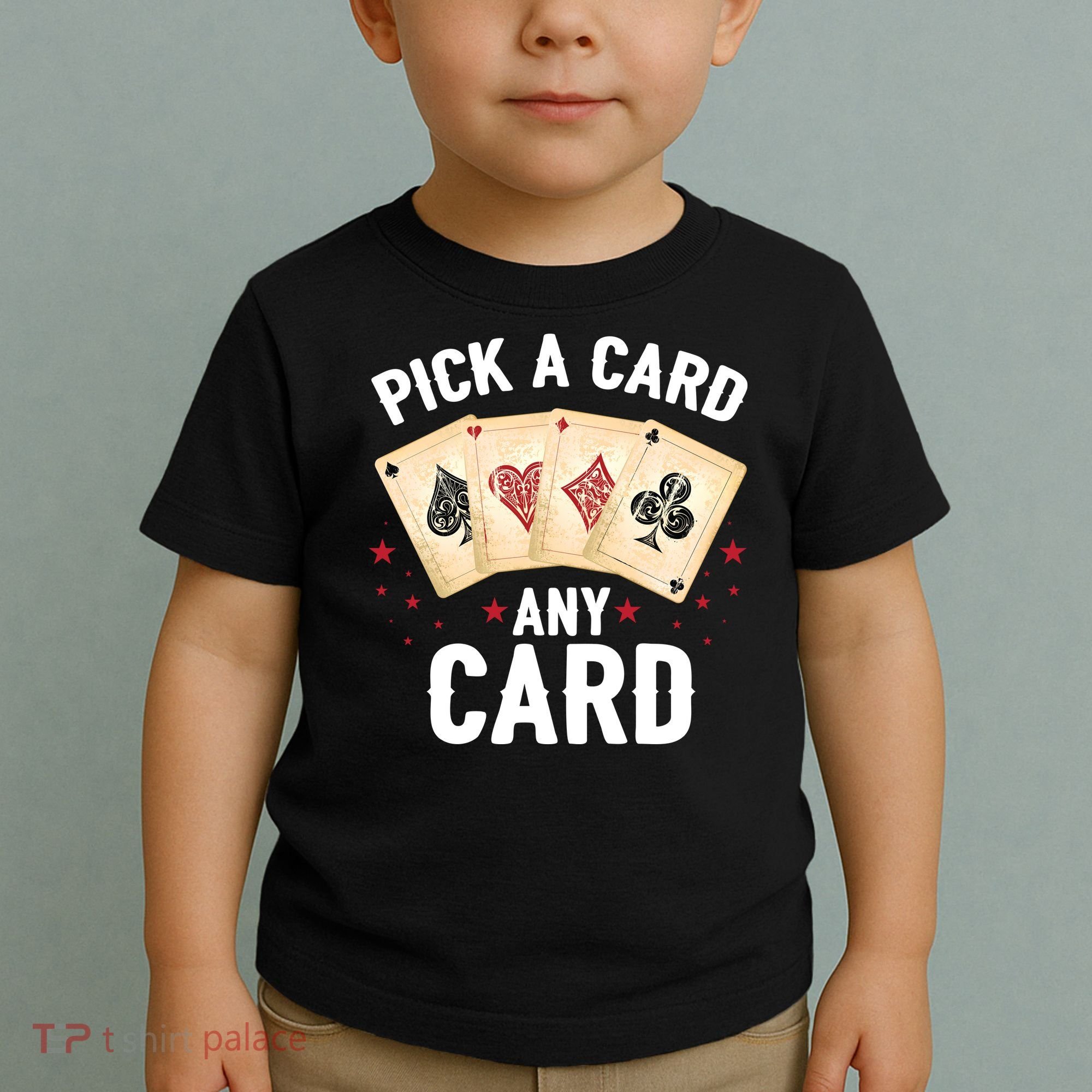 Magic Trick Pick A Card Any Card Magician Toddler T-Shirt