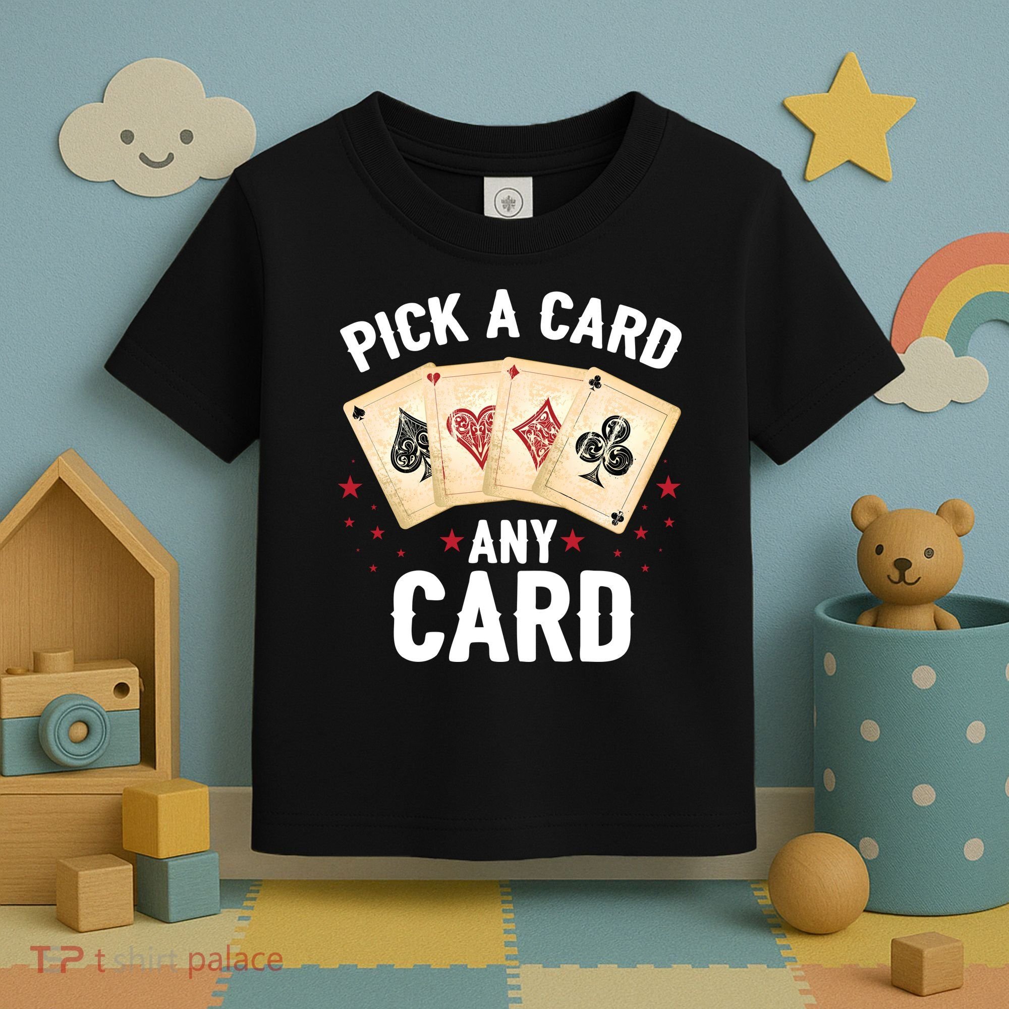 Magic Trick Pick A Card Any Card Magician Toddler T-Shirt