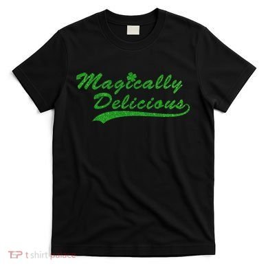Magically Delicious T-Shirt