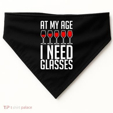 At My Age I Need A Glass Wine USA-Made Doggie Bandana