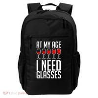 At My Age I Need A Glass Wine Backpack thumb 0