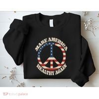 Make America Healthy Again Sweatshirt thumb 2
