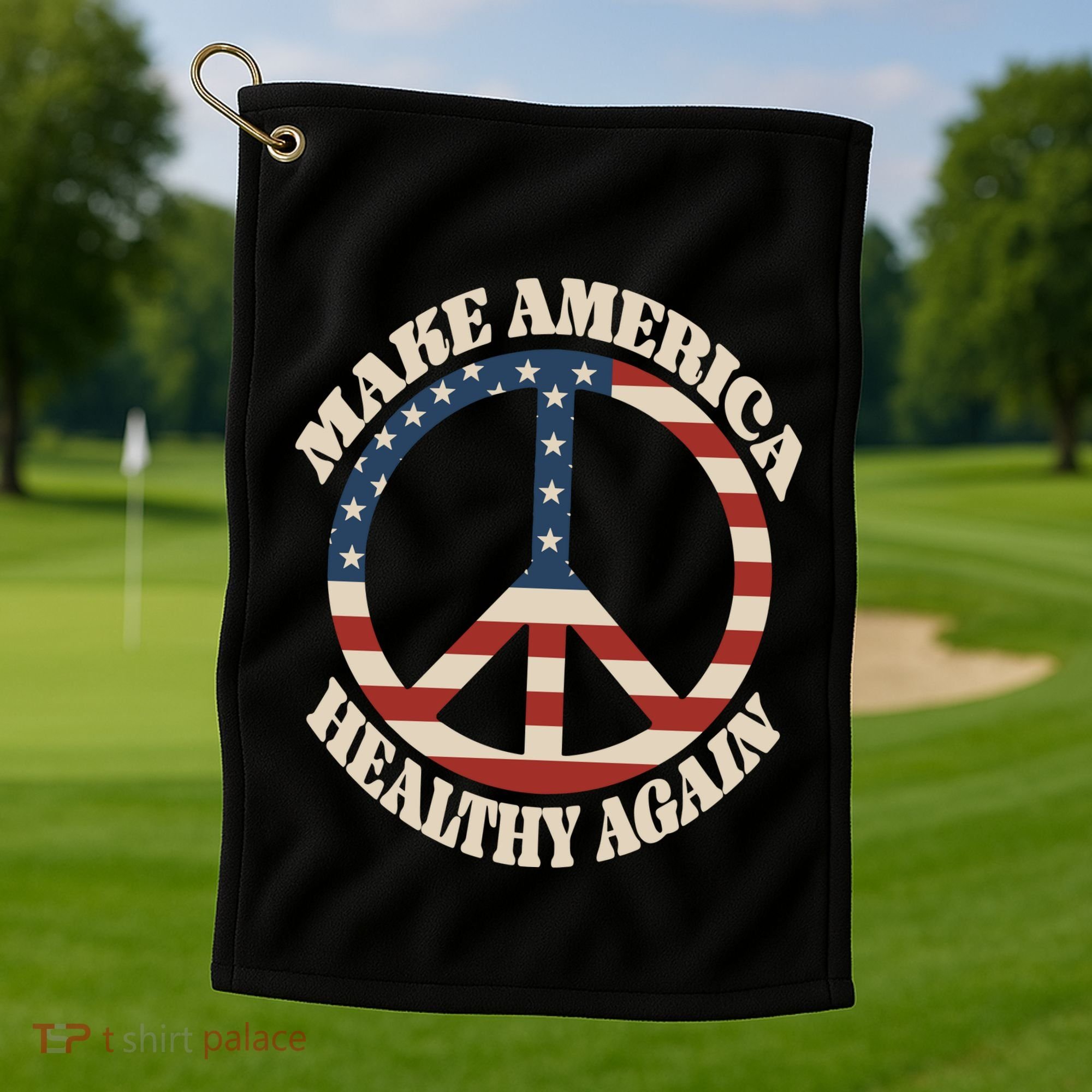 Make America Healthy Again Golf Towel