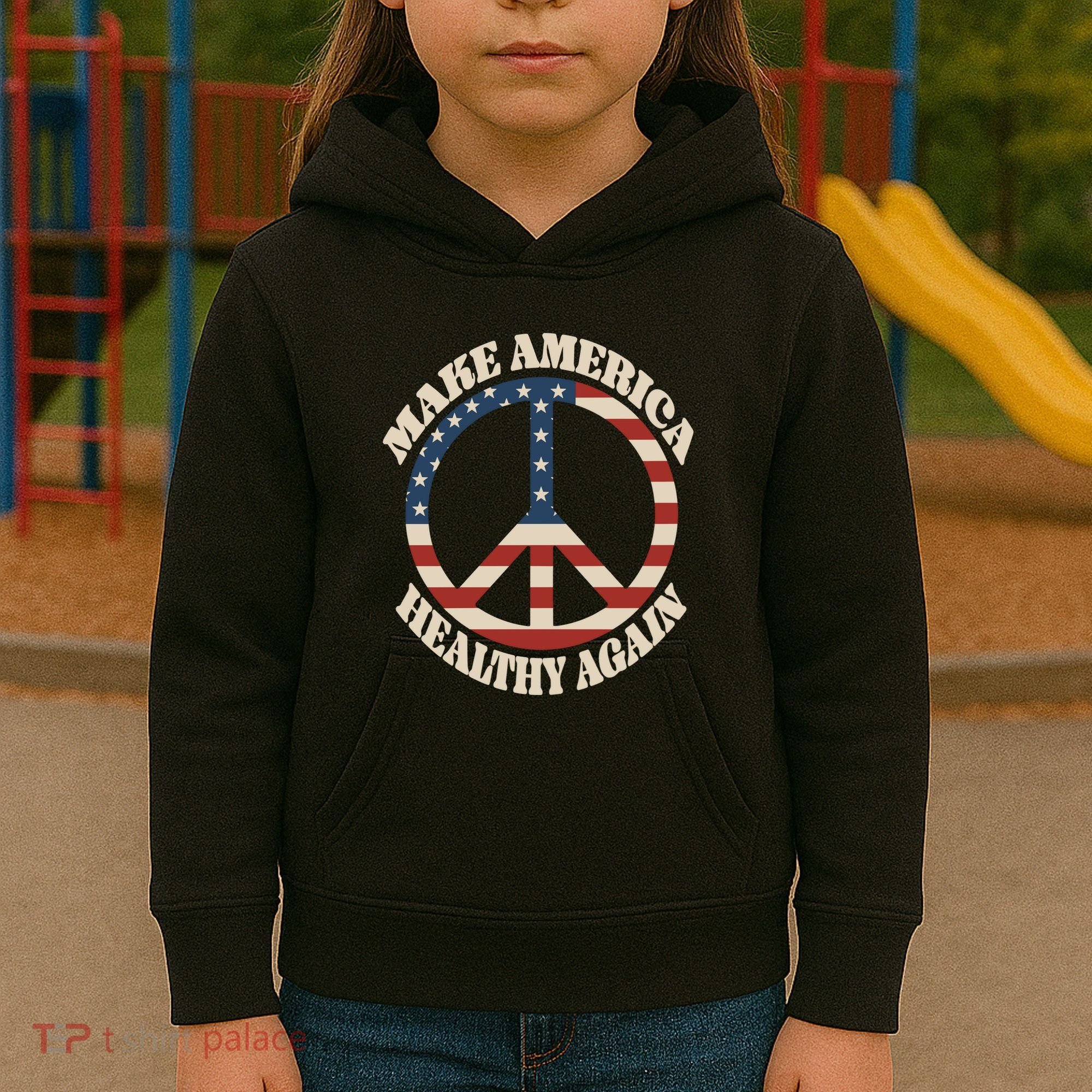 Make America Healthy Again Kids Hoodie