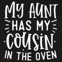 My Aunt Has My Cousin In The Oven Women's Hoodie thumb 2