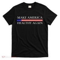 Make America Healthy Again Funny Usa Patriotic T-Shirt thumb 0