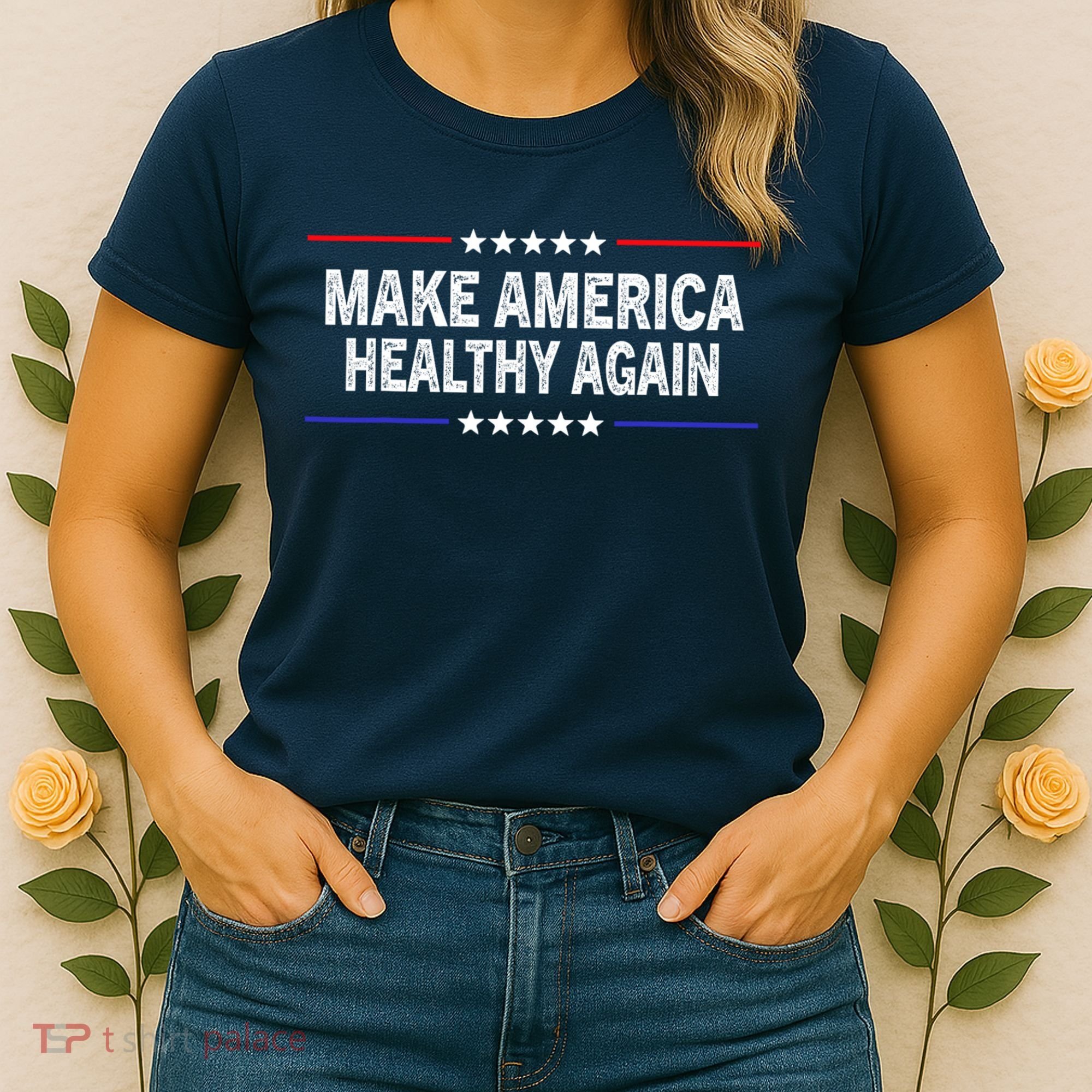 Make America Healthy Again Women's T-Shirt