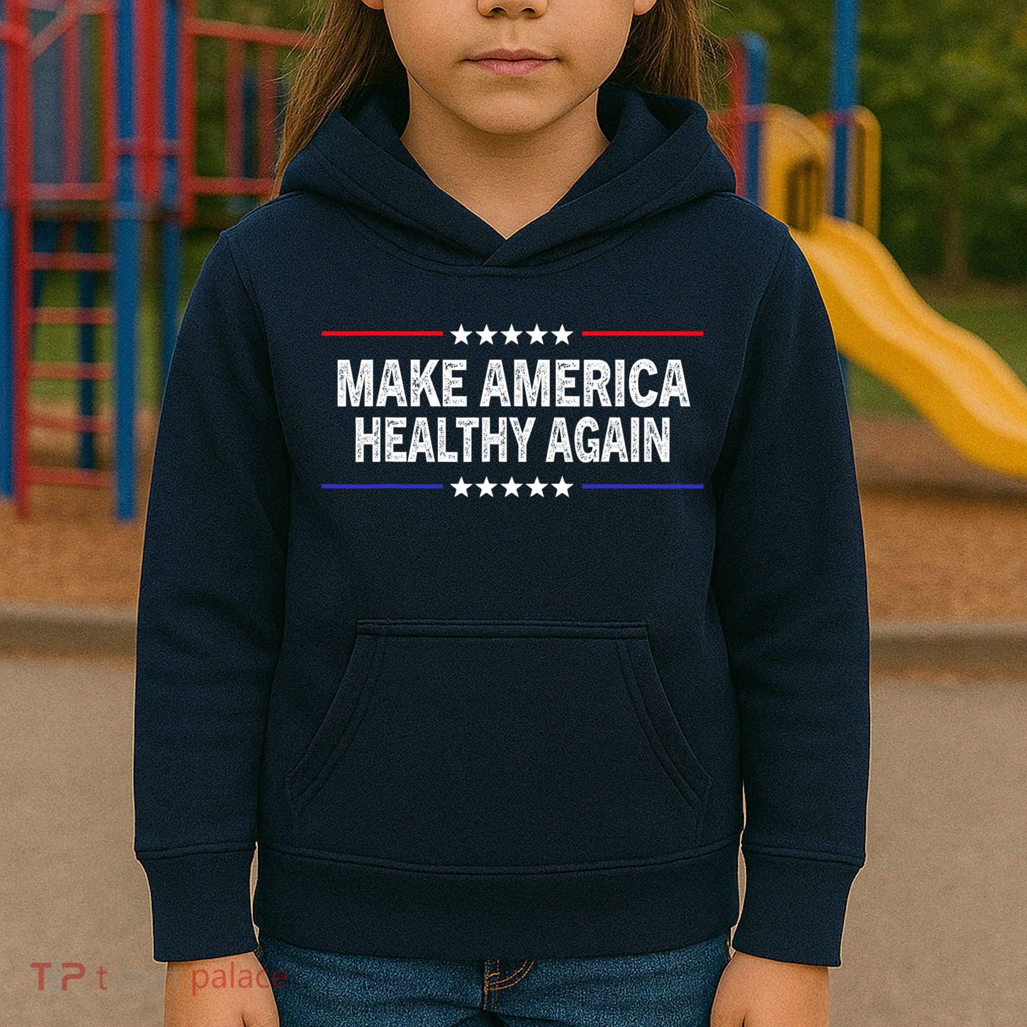 Make America Healthy Again Kids Hoodie