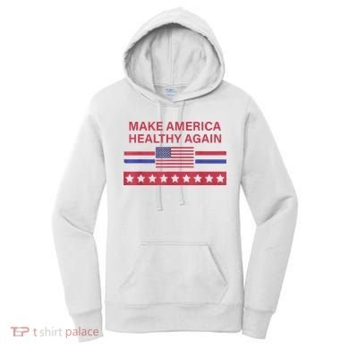 Make America Healthy Again Women's Hoodie