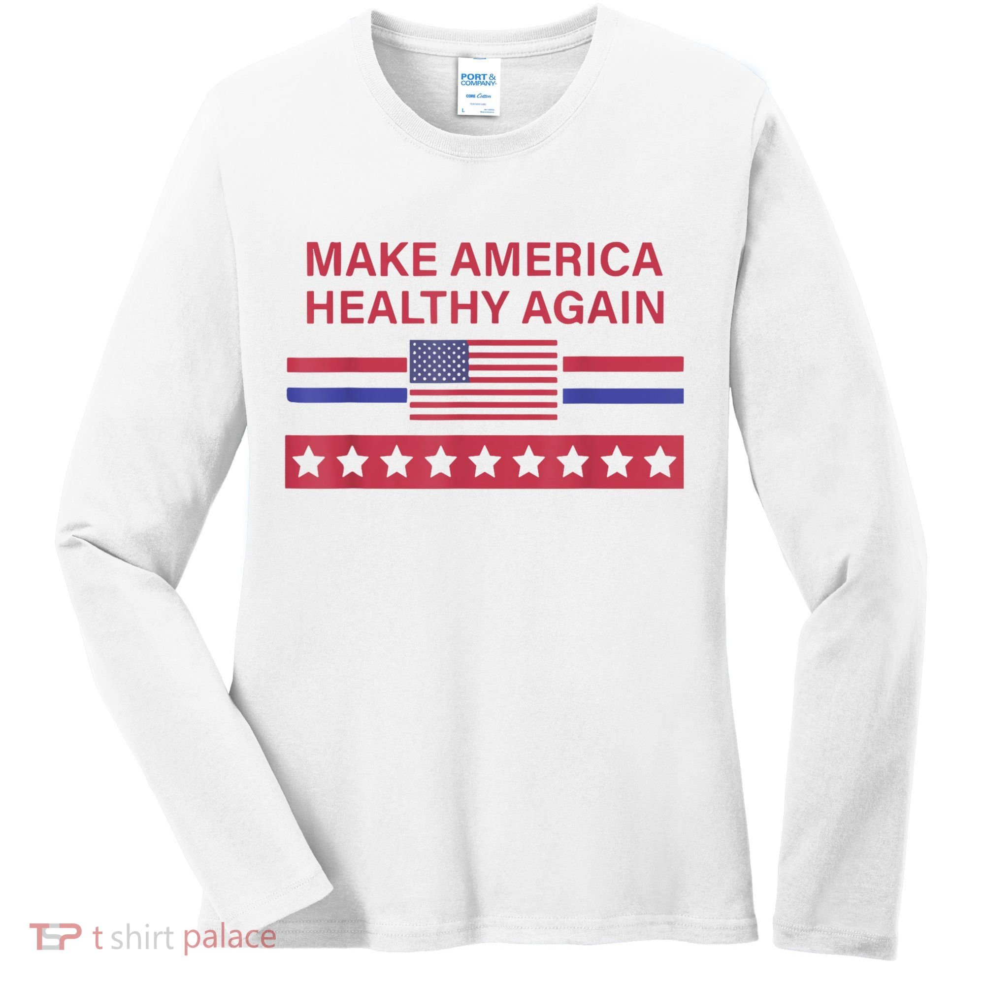 Make America Healthy Again Women's Long Sleeve Shirt