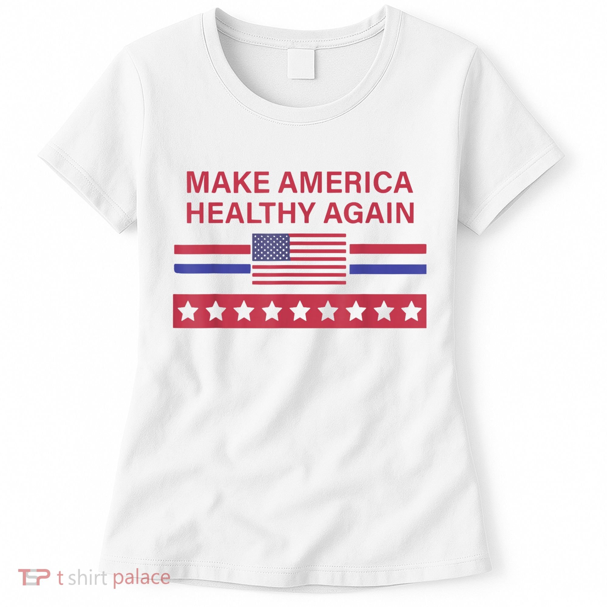 Make America Healthy Again Women's T-Shirt