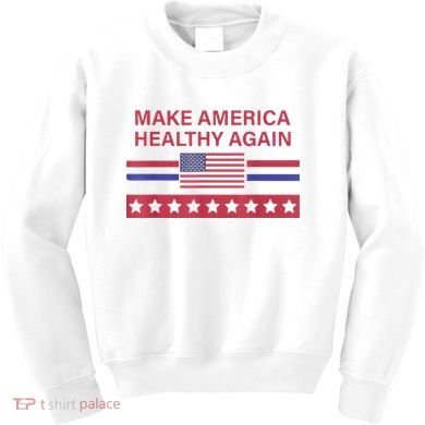 Make America Healthy Again Kids Sweatshirt