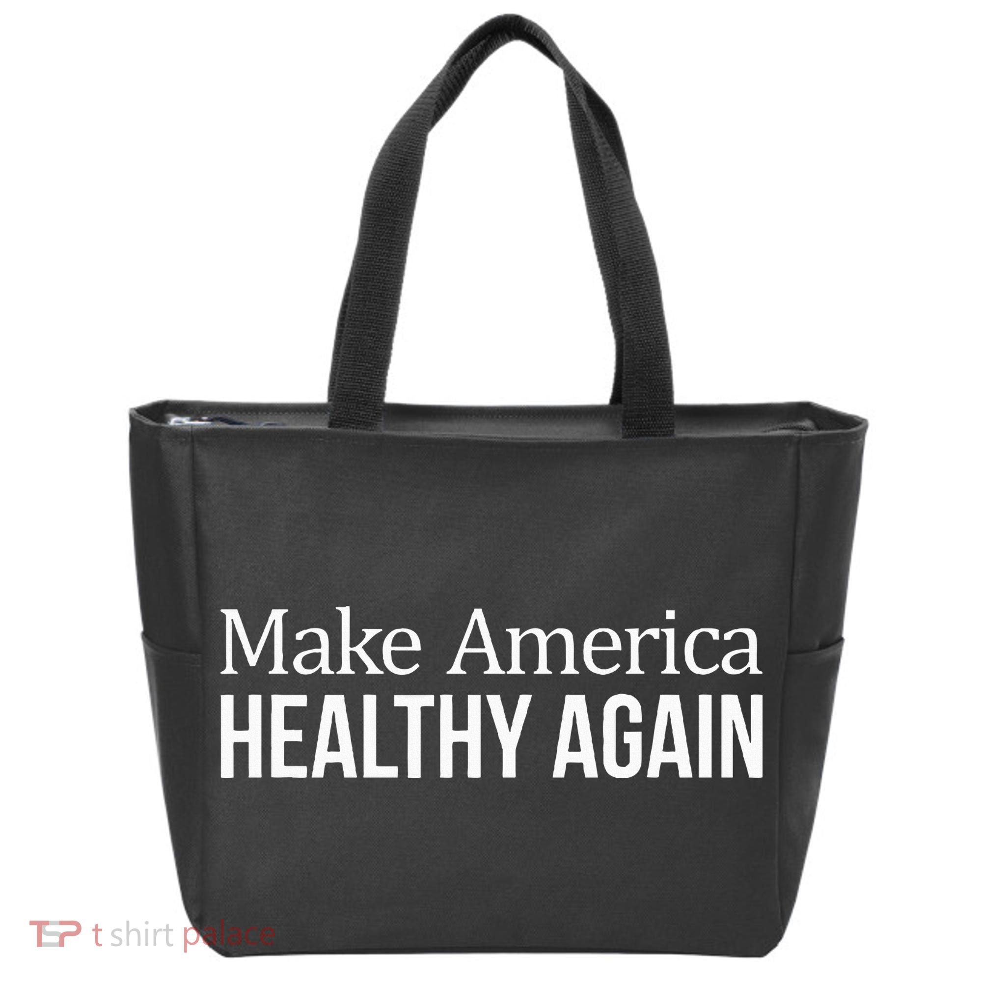 Make America Healthy Again Tote Bag