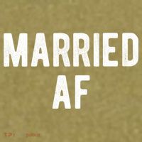 Married Af Husband Wife Newlywed Silver Golden Anniversary Gift Garment-Dyed Women's Muscle Tee thumb 6