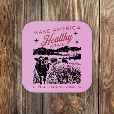 Make America Healthy Again Coaster