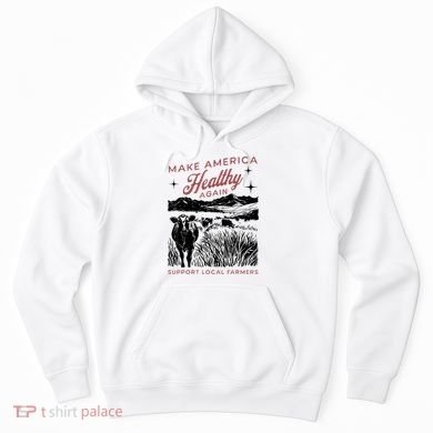 Make America Healthy Again Hoodie