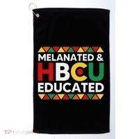 Melanated And Hbcu Educated Historical Black College Alumni Golf Towel thumb 0