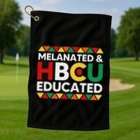 Melanated And Hbcu Educated Historical Black College Alumni Golf Towel thumb 1