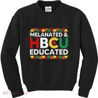 Melanated And Hbcu Educated Historical Black College Alumni Kids Sweatshirt thumb 0