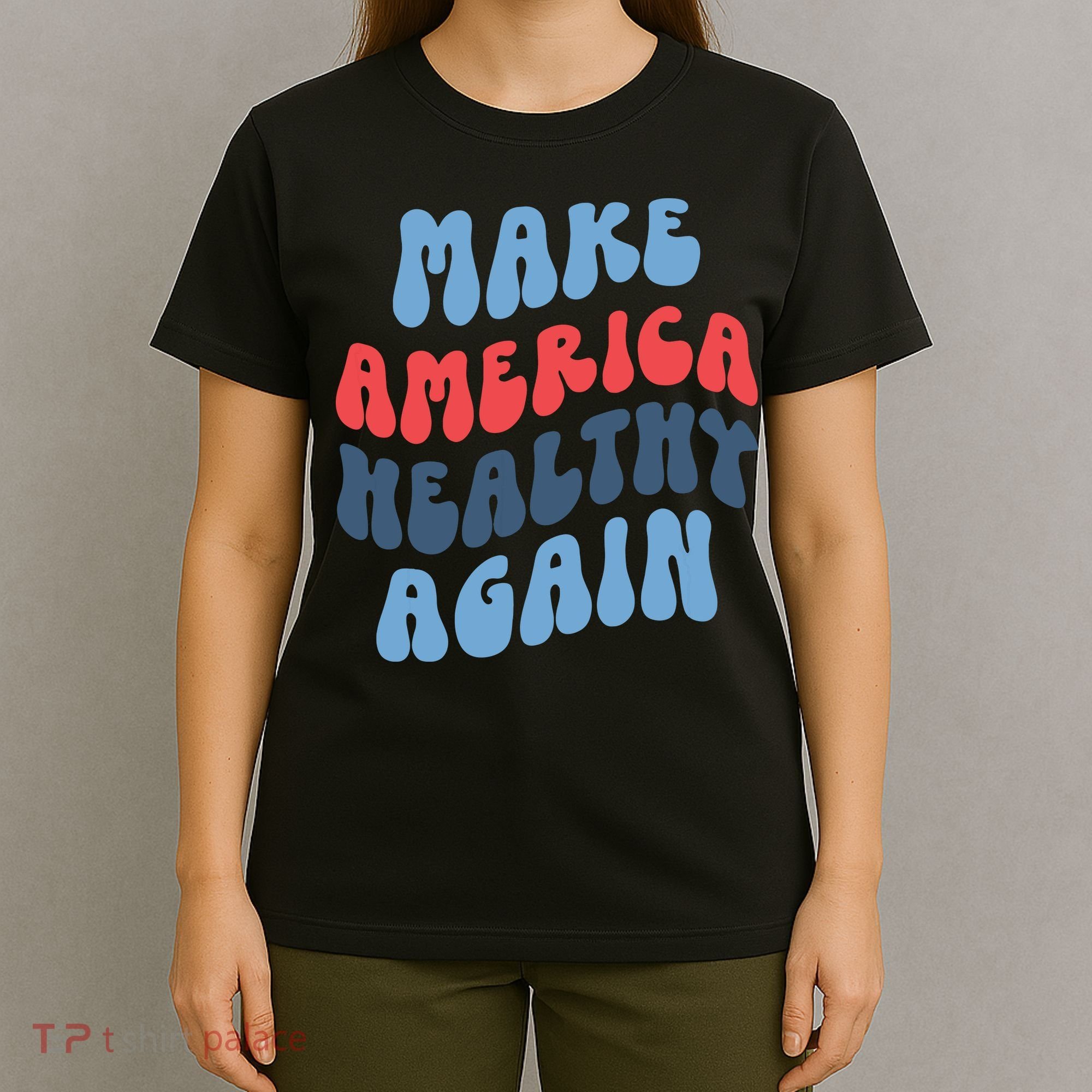 Make America Healthy Again Maha T-Shirt