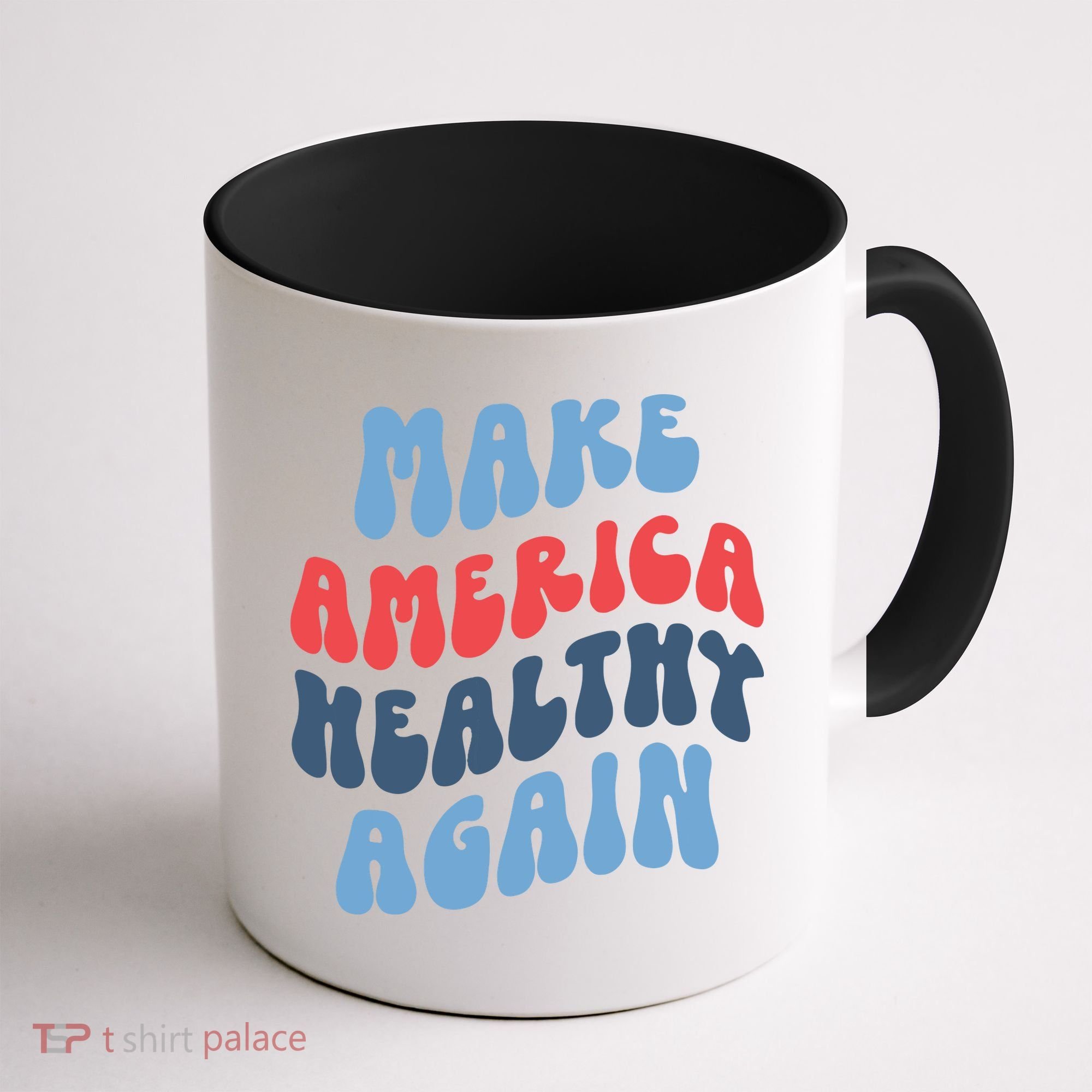 Make America Healthy Again Maha Coffee Mug