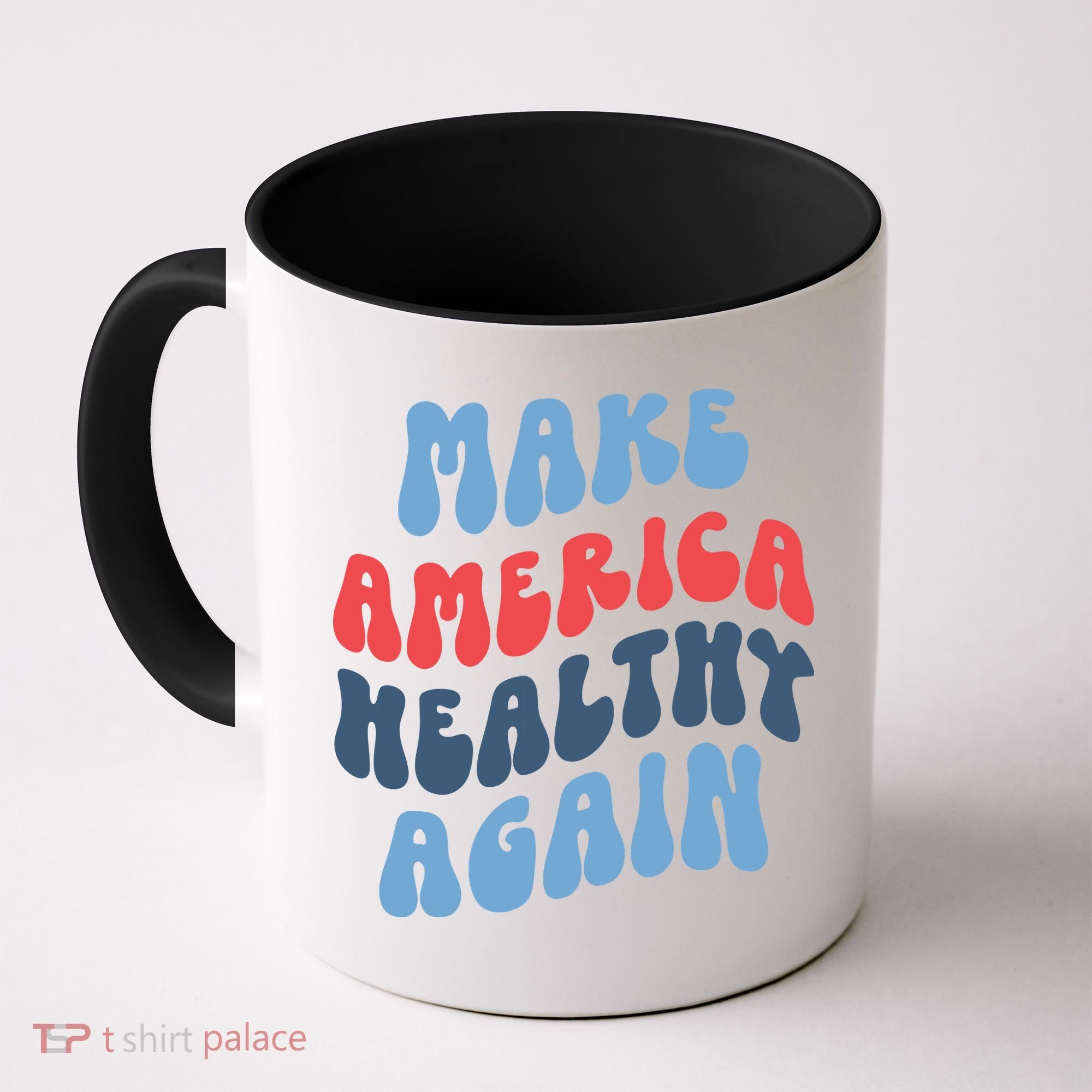 Make America Healthy Again Maha Coffee Mug