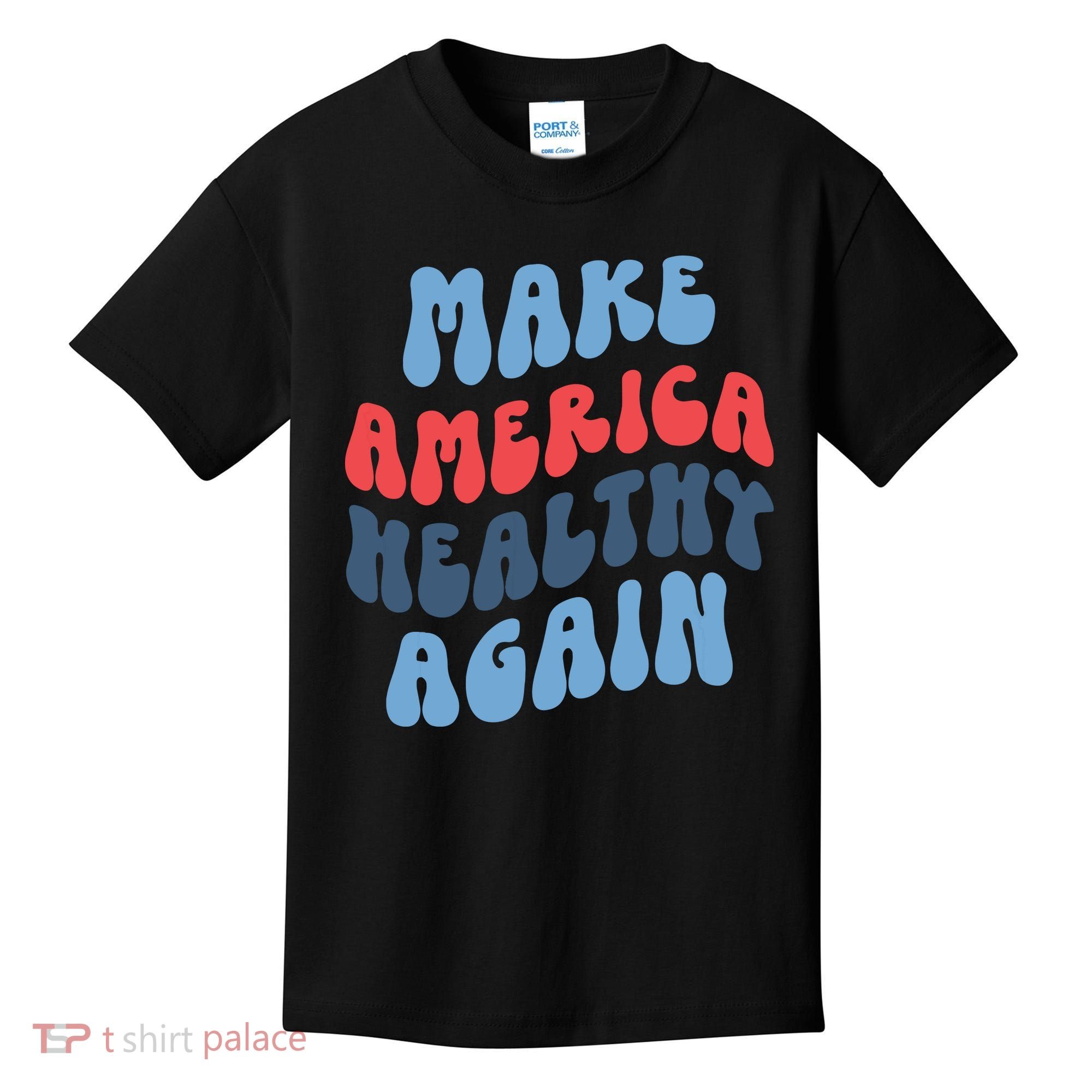 Make America Healthy Again Maha Kids T-Shirt