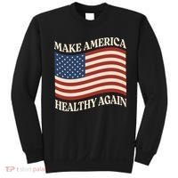 Make America Healthy Again Sweatshirt thumb 0