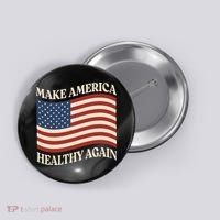 Make America Healthy Again Button thumb 0