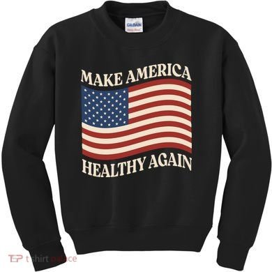 Make America Healthy Again Kids Sweatshirt