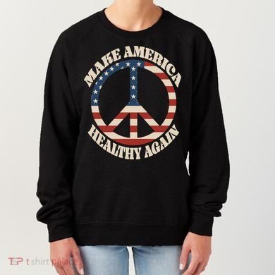 Make America Healthy Again Women's Sweatshirt