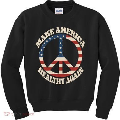 Make America Healthy Again Kids Sweatshirt