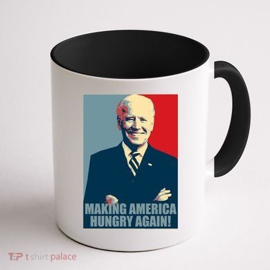 Making America Hungry Again Anti Joe Biden Coffee Mug back